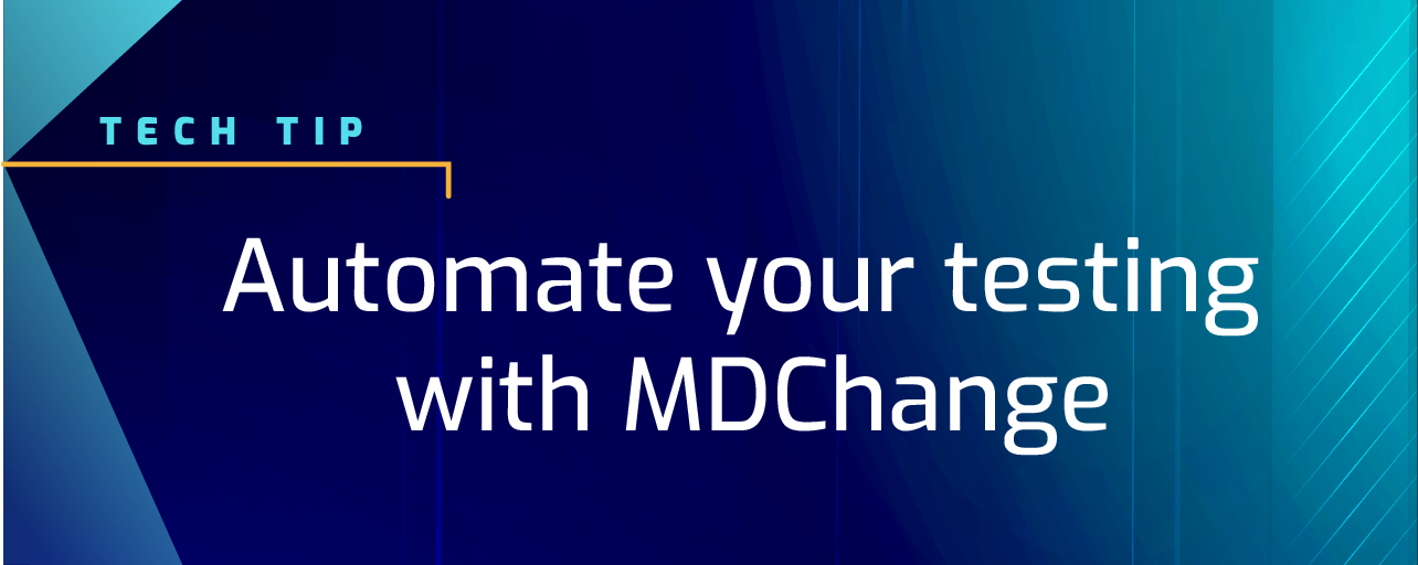 Md. Testing Agent Process Automate Your Testing With MDChange - Midrange Dynamics North America