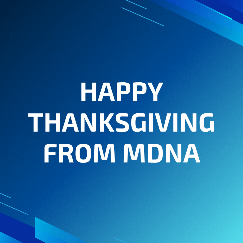 Happy Thanksgiving from MDNA